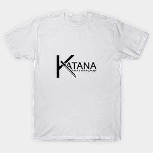 Katana Honor's Shining edge T-Shirt